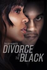 Nonton Film Tyler Perry’s Divorce in the Black (2024) CINEKEREN