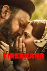 Nonton Film Firebrand (2024) CINEKEREN