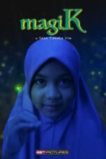 Nonton Film magiK (2023) CINEKEREN