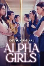 Nonton Film Alpha Girls (2024) CINEKEREN