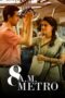 Nonton Film 8 A.M. Metro (2023) CINEKEREN Nonton Film 8 A.M. Metro (2023) CINEKEREN