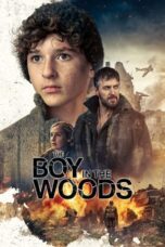 Nonton Film The Boy in the Woods (2023) CINEKEREN