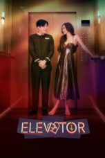 Nonton Film Elevator (2024) CINEKEREN