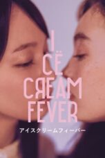 Nonton Film Ice Cream Fever (2023) CINEKEREN