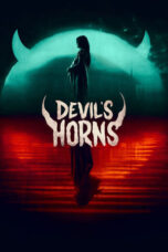 Nonton Film Devil’s Horns (Tanduk Setan) (2024) CINEKEREN