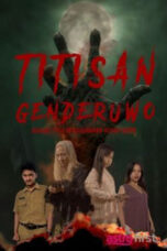Nonton Film Titisan Genderuwo (2024) CINEKEREN