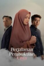 Nonton Film Perjalanan Pembuktian Cinta (2024) CINEKEREN