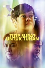 Nonton Film Titip Surat Untuk Tuhan (2024) CINEKEREN