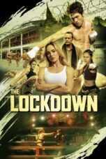 Nonton Film The Lockdown (2024) CINEKEREN