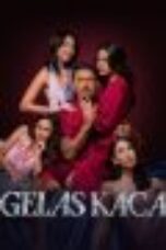 Nonton Film Gelas Kaca Season 1 (2024) CINEKEREN
