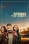 Nonton Film Reverse the Curse (2024) CINEKEREN Nonton Film Reverse the Curse (2024) CINEKEREN