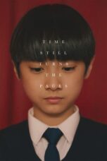 Nonton Film Time Still Turns the Pages (2023) CINEKEREN