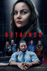 Nonton Film Detained (2024) CINEKEREN