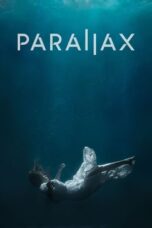 Nonton Film Parallax (2023) CINEKEREN