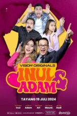 Nonton Film Inul & Adam The Series (2024) CINEKEREN