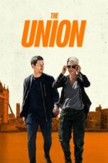 Nonton Film The Union (2024) CINEKEREN