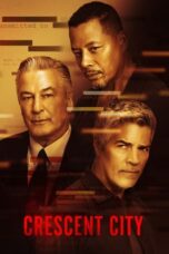 Nonton Film Crescent City (2024) CINEKEREN