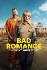 Nonton Film Bad Romance: The Vicky White Story (2023) CINEKEREN
