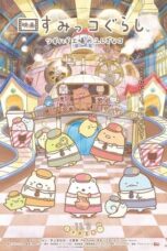 Nonton Film Sumikkogurashi: The Patched-Up Toy Factory in the Woods (2023) CINEKEREN