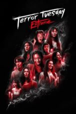 Nonton Film Terror Tuesday: Extreme (2024) CINEKEREN