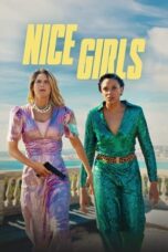 Nonton Film Nice Girls (2024) CINEKEREN
