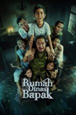 Nonton Film Rumah Dinas Bapak (2024) CINEKEREN