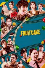 Nonton Film Fruitcake (2024) CINEKEREN
