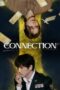Nonton Film Connection (2024) CINEKEREN