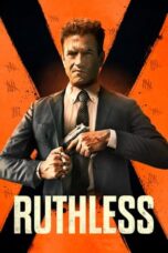 Nonton Film Ruthless (2023) CINEKEREN