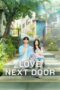 Nonton Film Love Next Door (2024) CINEKEREN