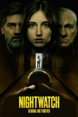 Nonton Film Nightwatch: Demons Are Forever (2023) CINEKEREN