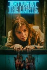 Nonton Film Don’t Turn Out the Lights (2024) CINEKEREN