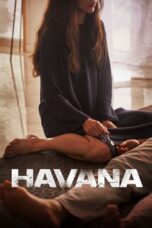Nonton Film Havana (2023) CINEKEREN