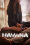 Nonton Film Havana (2023) CINEKEREN Nonton Film Havana (2023) CINEKEREN