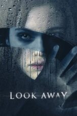 Nonton Film Look Away (2018) CINEKEREN