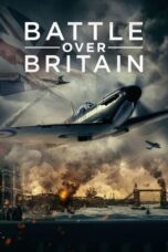 Nonton Film Battle Over Britain (2023) CINEKEREN