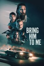 Nonton Film Bring Him to Me (2023) CINEKEREN