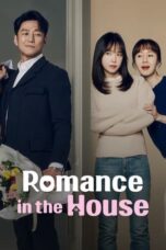 Nonton Film Romance in the House (2024) CINEKEREN