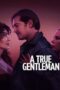 Nonton Film A True Gentleman (2024) CINEKEREN Nonton Film A True Gentleman (2024) CINEKEREN