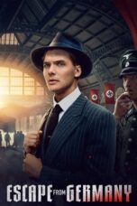 Nonton Film Escape from Germany (2024) CINEKEREN