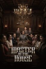Nonton Film Master of the House (2024) CINEKEREN