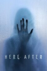 Nonton Film Here After (2024) CINEKEREN