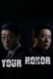 Nonton Film Your Honor (2024) CINEKEREN