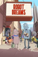 Nonton Film Robot Dreams (2023) CINEKEREN
