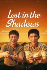 Nonton Film Lost in the Shadows (2024) CINEKEREN