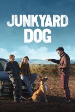 Nonton Film Junkyard Dog (2023) CINEKEREN