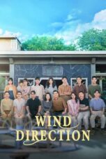 Nonton Film Wind Direction (2024) CINEKEREN