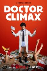 Nonton Film Doctor Climax (2024) CINEKEREN