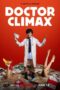 Nonton Film Doctor Climax (2024) CINEKEREN