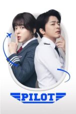 Nonton Film Pilot (2024) CINEKEREN
